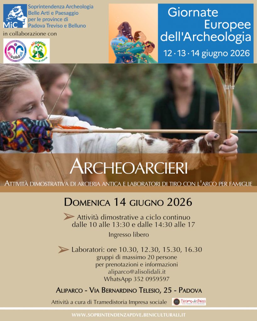 La Soprintendenza promuove l’evento “Archeoarcieri”, attività dimostrativa di arceria antica e laboratori di tiro con l’arco per bambini e famiglie, che si terrà ad Aliparco a Pardova